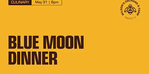 Blue Moon Dinner