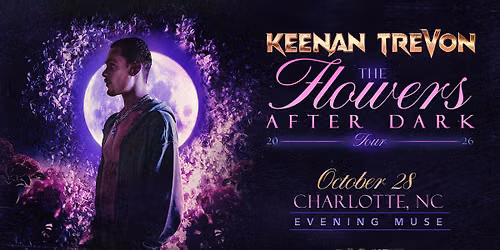 Keenan TreVon | Buy Me Flowers 2026 Tour with E.M.E and Chris Meadows