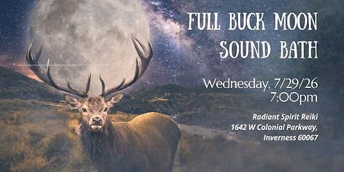 Full Buck Moon Sound Bath