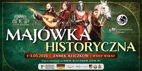 Maj\u00f3wka Historyczna I Zamek Kliczk\u00f3w I 1 - 3 maja 2026