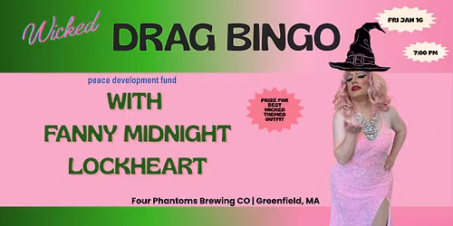 WICKED Drag Bingo (New Date!)