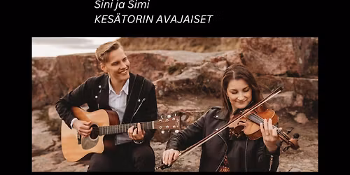 Veturiaukion kes\u00e4torikeikka - Sini ja Simi, kes\u00e4torin avajaiset