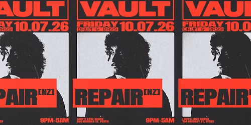 The Vault | Fridays ft. REPAIR (NZ)