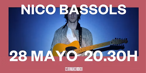 Nico Bassols | Metric Open Mic