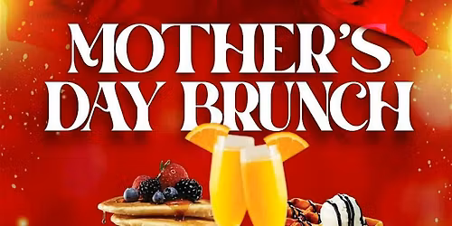 Mothers Day Brunch
