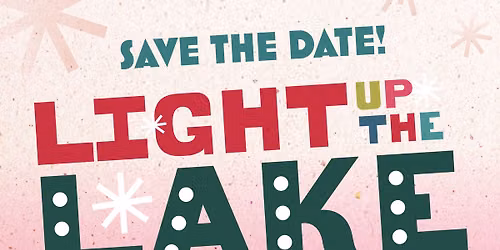 Light Up the Lake Christmas Celebration 2026