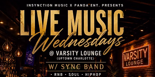 Live Music Wednesdays  @ Varsity lounge  W\/ Sync Band