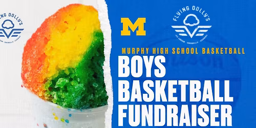 Murphy High School Boys Basketball Fundraiser