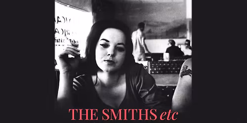 THE SMITHS etc at Lovin' Cup, Rochester