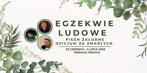 EGZEKWIE LUDOWE. PIE\u015aNI \u017bA\u0141OBNE I OFICJUM ZA ZMAR\u0141YCH