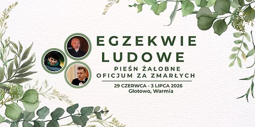 EGZEKWIE LUDOWE. PIE\u015aNI \u017bA\u0141OBNE I OFICJUM ZA ZMAR\u0141YCH