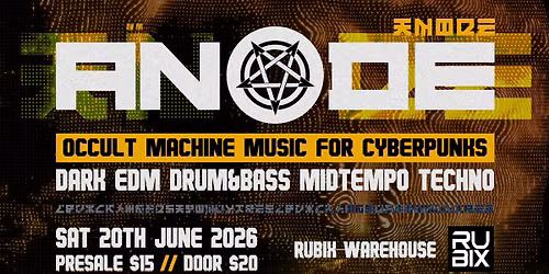 ANODE: Machine Music for Cyberpunks - 20 June