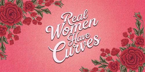 Real Women Have Curves - ENGLISH