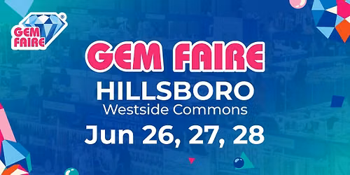 Gem Faire in Hillsboro, OR