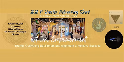 Jr. Empowerment (Q1 2026 1st Quarter Networking Soir\u00e9) Presented by T.E.N.