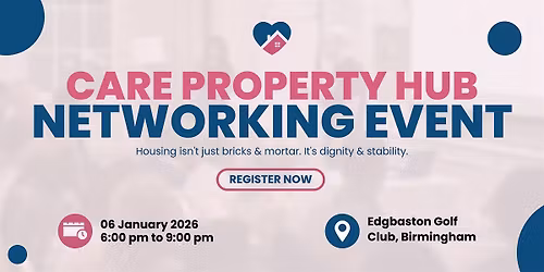 Care Property Hub In-Person Networking