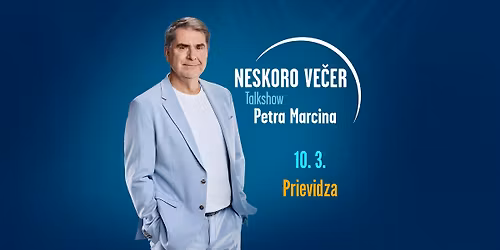 TalkShow Petra Marcina - Prievidza