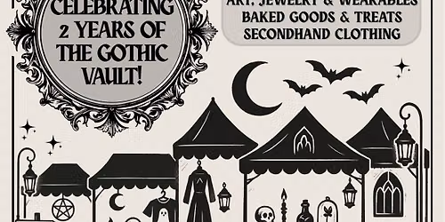 FRIGHTS & FINDS Night Market Hosted by Swansorifinds! 2 YEARS of the Gothic Vault! \ud83d\udda4\ud83e\udd87