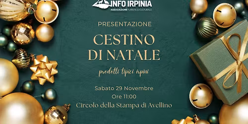 PRESENTAZIONE | Cestino Natalizio dell'Irpinia