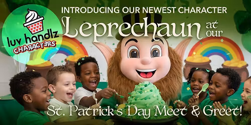 St. Patrick's Day Meet & Greet Leprechaun!