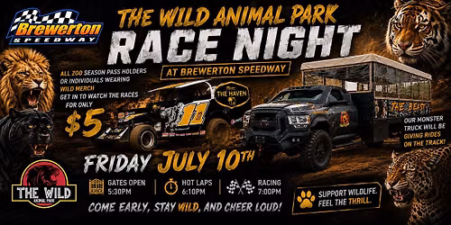 The Wild Animal Park Night at the Races: Brewerton Speedway 