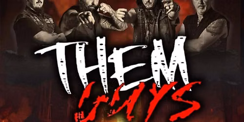 THEM GUYS, with special guests, Grey Areas, at The Panorama Music House, Oct. 30, 2026!!!