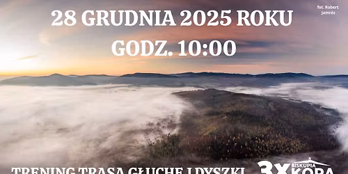 Trening tras\u0105 G\u0142uchej Dyszki