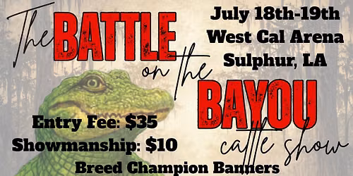 The Battle on the Bayou Cattle Show