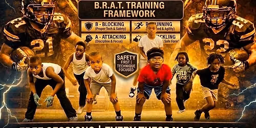 FREE \ud83c\udfc8 TRAINING MAY 12, 2026 THE B.R.A.T. WAY: