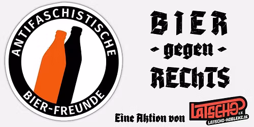 Infostand: Bier gegen Rechts