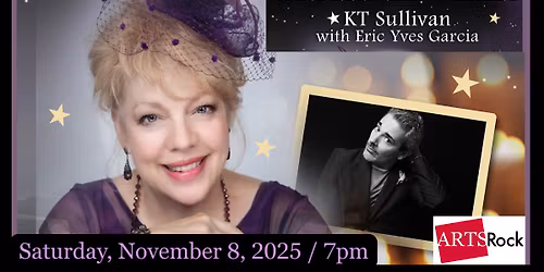 Candlelight Cabaret: KT Sullivan with Eric Yves Garcia