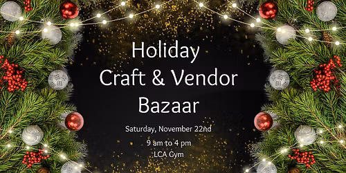Community Holiday Craft & Vendor Bazaar