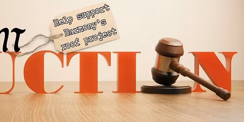 Harmony Church Silent Auction & Raffle!