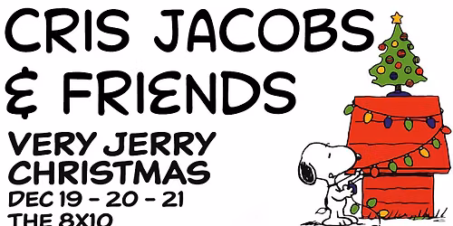 A Very Jerry Christmas w\/ Cris Jacobs & Friends - Night 3