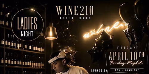 Wine 210 Ladies Night