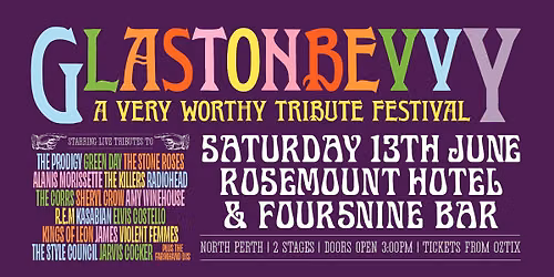 GLASTONBEVVY 2026 | "A Very Worthy Tribute Festival" | Rosemount Hotel & Four5Nine Bar, Perth WA