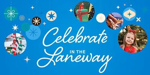 Celebrate in the Laneway!