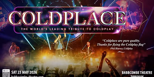 Babbacombe Theatre, Torquay - Coldplace 