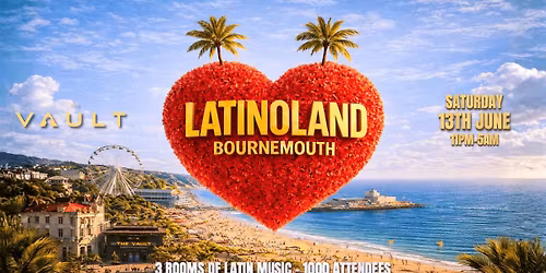 LATINOLAND - BOURNEMOUTH EDITION AT THE VAULT