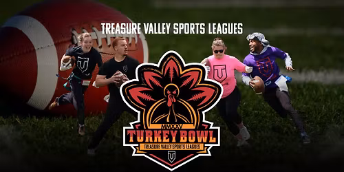 2025 Turkey Bowl Flag Football Tournament
