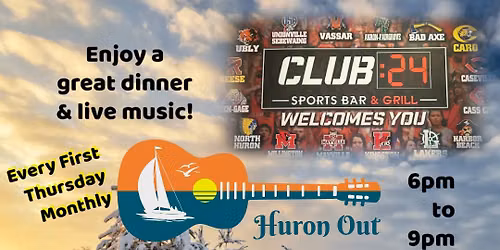 Huron Out at Club 24