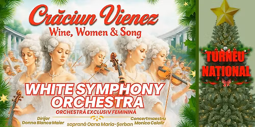 2 DEC - Re\u0219i\u021ba: Craciun Vienez - White Symphony Orchestra