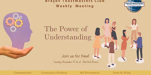 The Power of Understanding - FREE Public Speaking and Leadership