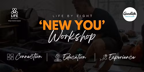 'New You' workshop at Goodlife Wynnum