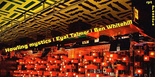 Anti-lundite : Howling mystics | Eyal Talmor | Ben Whitehill