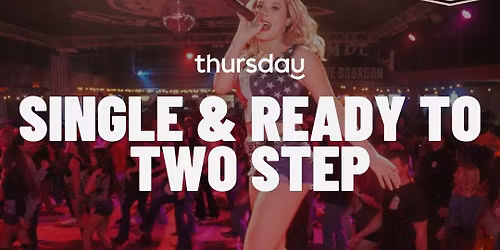 Thursday | SINGLES LINE DANCING (21+) | CAMPBELL