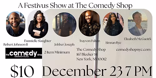 A Lot of Problems - A Festivus Comedy Show