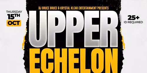 UPPER ECHELON: The Young Alumni Reunion | Homecoming 2026