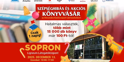 Szépséghibás és akciós könyvvásár Sopronban! | Alexandra Kiadócsoport