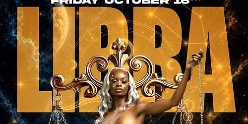 LIBRA BASH TAKE OVER AT CLUB LOVE